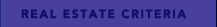 Real Estate Criteria